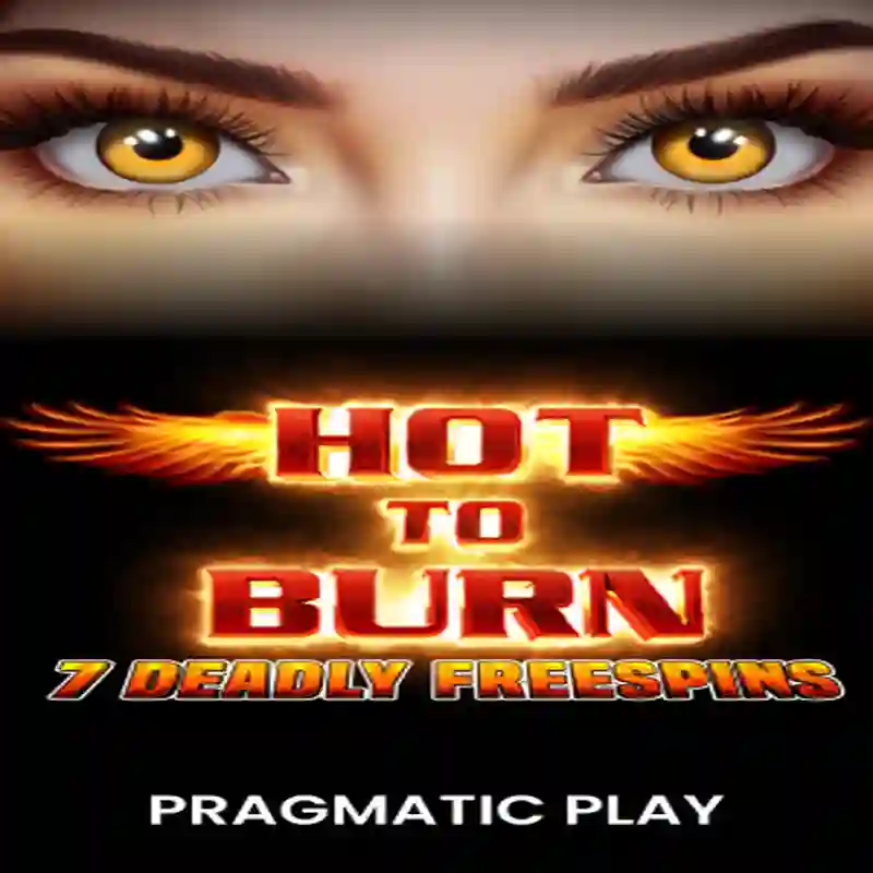 Hot to Burn - Casino Online